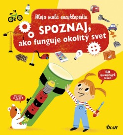 Spoznaj ako funguje svet